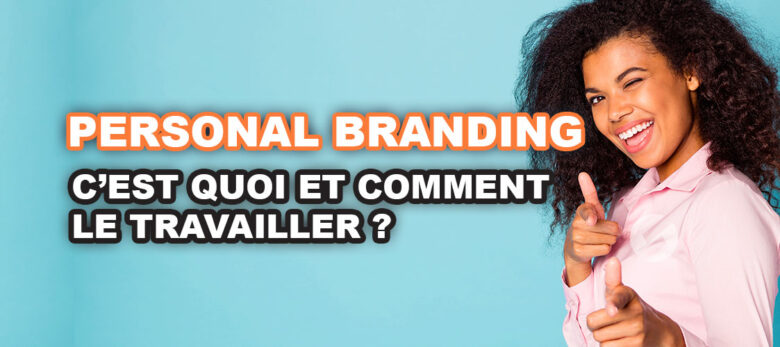 Définition du personal branding