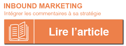 intégrer les commentaires à sa stratégie inbound marketing