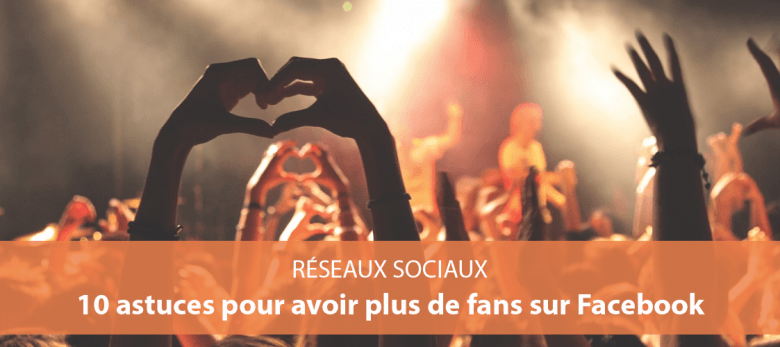 comment gagner des fans facebook