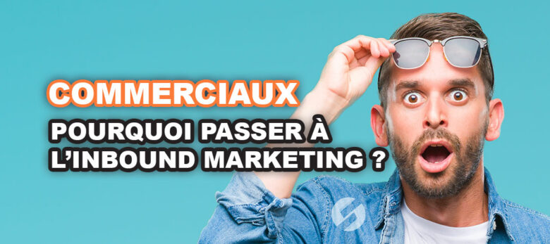 les problématiques auxquelles répond l'inbound marketing