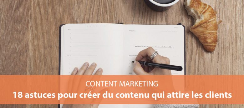 comment rédiger du contenu web qui attire les clients