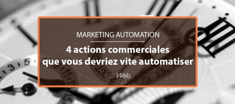 comment automatiser prospection commerciale avec marketing automation