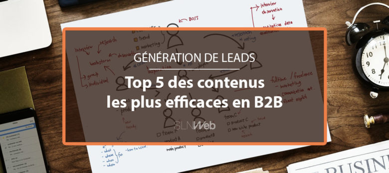 les meilleurs contenus generation de leads en B2B