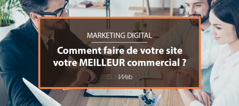 comment transformer votre site en machine a generer des leads