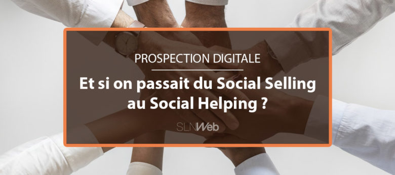 comment réussir son social selling