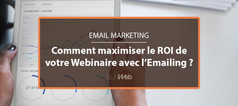 générer plus de ROI depuis votre webinaire avec Email Marketing