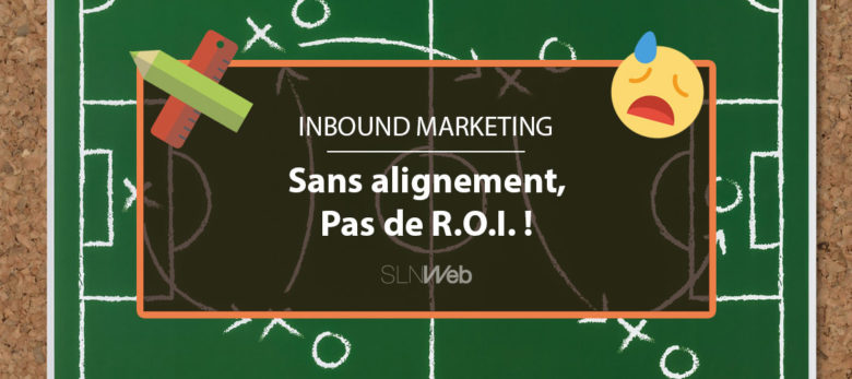 l'importance de l'alignement marketing et commercial dans l'Inbound Marketing