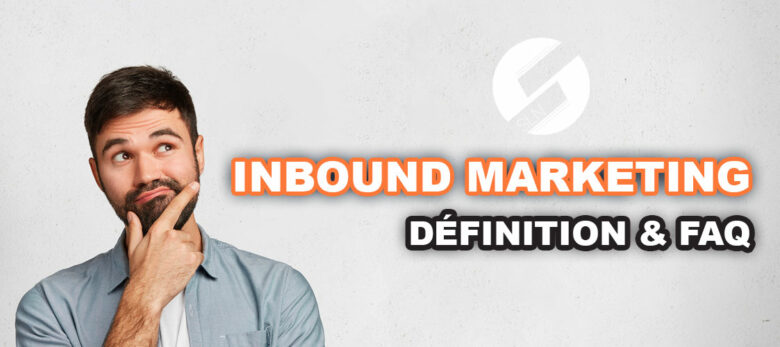 la definition complete de l'inbound marketing