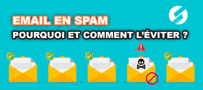 pourquoi mon email arrive en spam