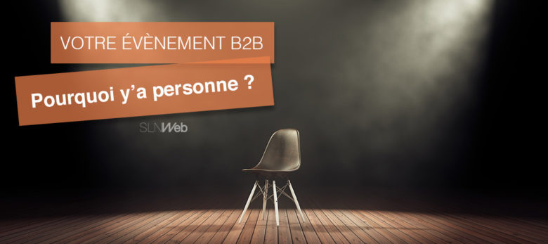 comment attirer plus de monde evenement B2B