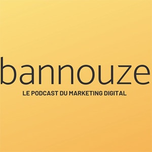 9 - Bannouze podcast Marketing Digital
