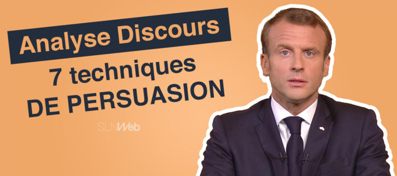 Decryptage discours macron techniques de persuasion