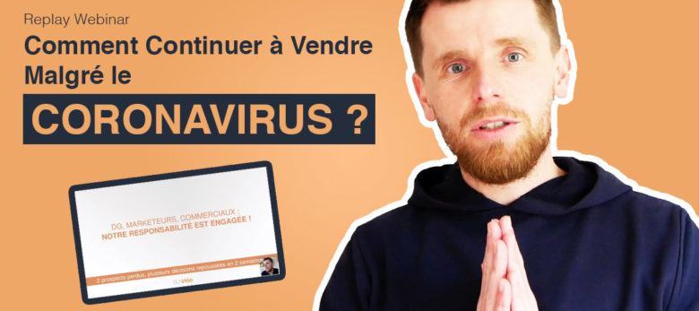 Peut on continuer a prospecter pendant le coronavirus