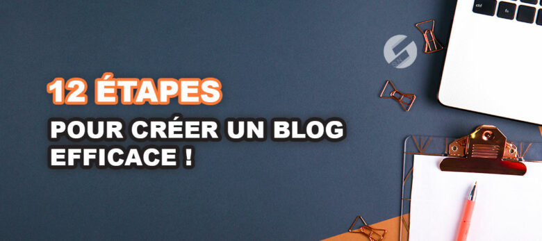 Comment créer un blog ?