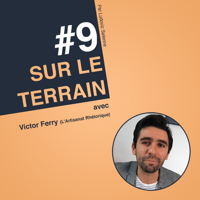 podcast sur le terrain avec victor ferry