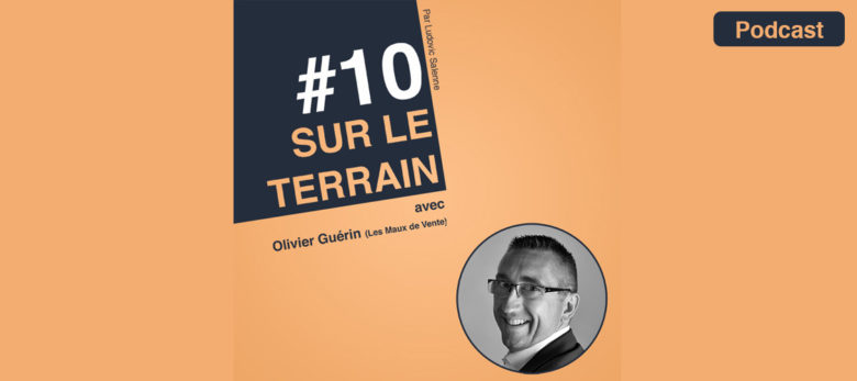 podcast sur le terrain episode 10