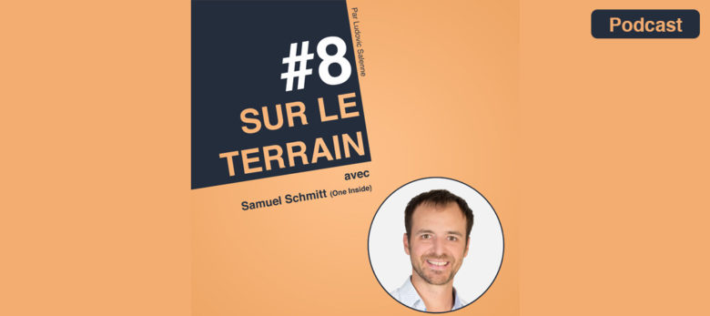 épisode 8 podcast sur le terrain