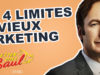 Les 4 limites du vieux Marketing illustrées dans Better Call Saul