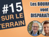 #15 – Sur Le Terrain avec Yann Gourvennec : « Les bourrins de la Prospection vont (VITE !) disparaitre ! »