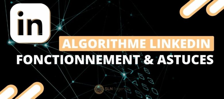 analyse fonctionnement algorithme linkedin