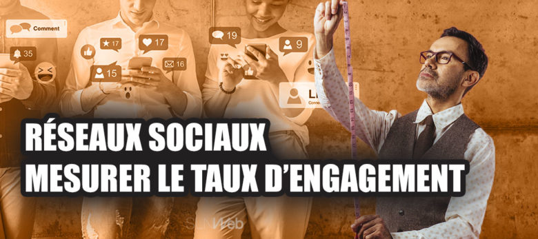 calculer le taux d'engagement sur les réseaux sociaux