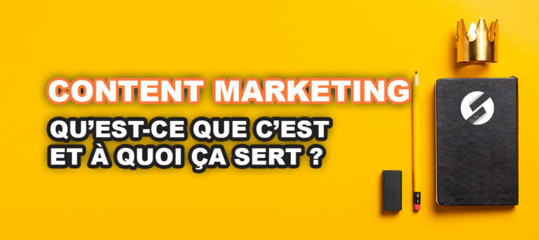 qu'est-ce que le content marketing définition