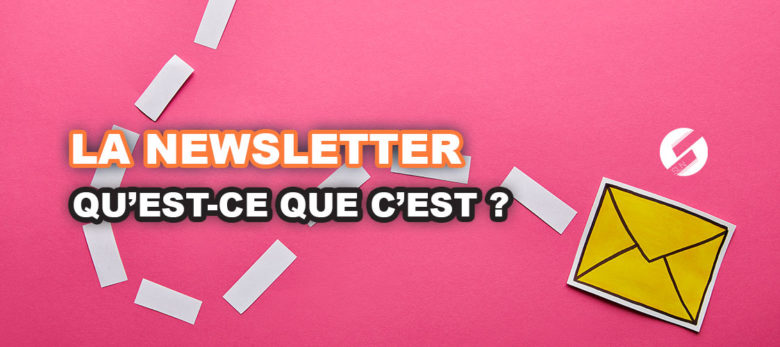 Qu'est ce qu'une newsletter définition