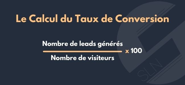 le calcul du taux de conversion