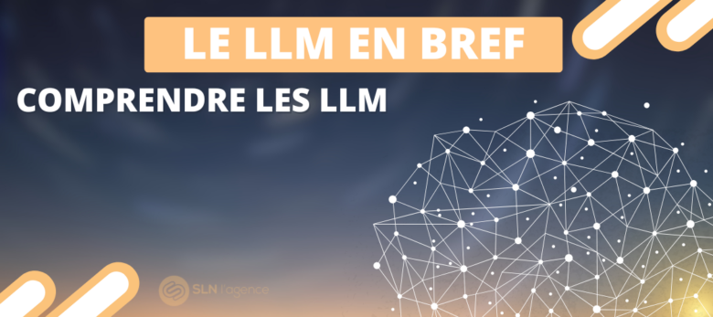 COMPRENDRE LES LLM